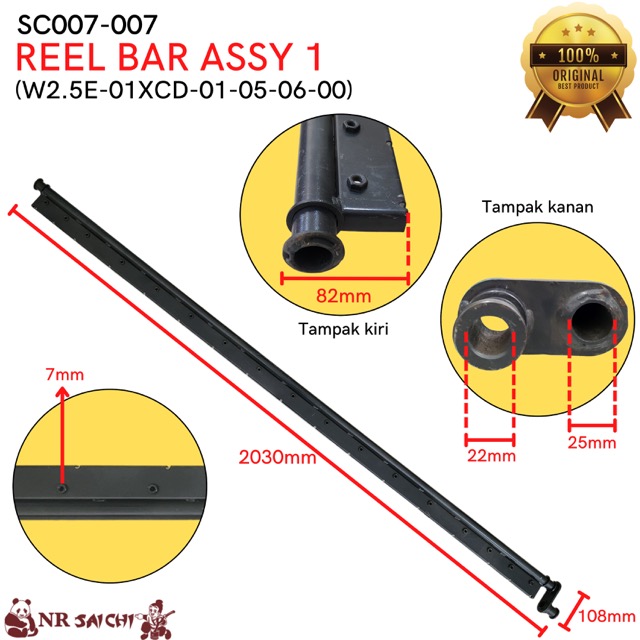 SC007-007     REEL BAR ASSY 1 NR